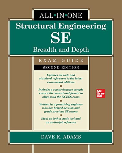 Structural Engineering SE All-in-One Exam Guide: Breadth and Depth, Second Editi [Hardcover]