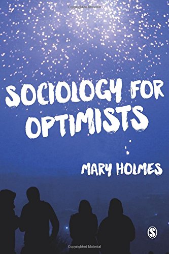 Sociology for Optimists [Paperback]