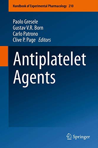 Antiplatelet Agents [Hardcover]