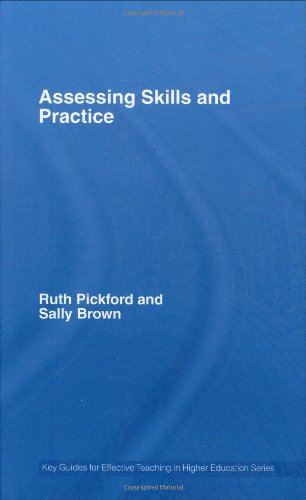 Assessing Skills and Practice [Hardcover]