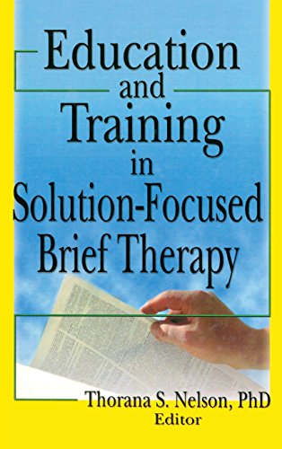 Education and Training in Solution-Focused Brief Therapy [Hardcover]