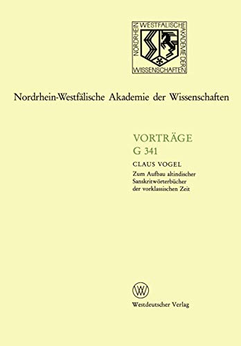 Zum Aufbau altindischer Sanskritwrterbcher der vorklassischen Zeit [Paperback]