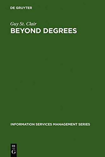 Beyond Degrees  Professional Learning in the Information Services Environment [Hardcover]