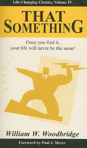 That Something: Life-Changing Classics, Volume Iv [Paperback]