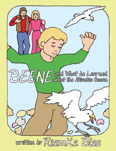 Beene and What He Learned about the Atlantic Ocean [Paperback]