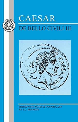 Caesar De Bello Civili III [Paperback]