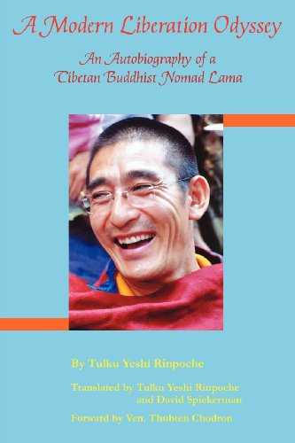 A Modern Liberation Odyssey Autobiography Of Tibetan Buddhist Nomad Lama [Paperback]