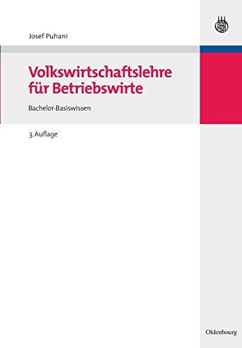 Volksirtschaftslehre Fr Betriebsirte  Bachelor-Basisissen [Paperback]