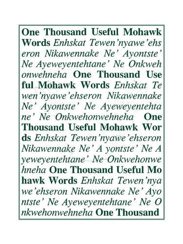 One Thousand Useful Mohak Words (mohak Edition) [Paperback]