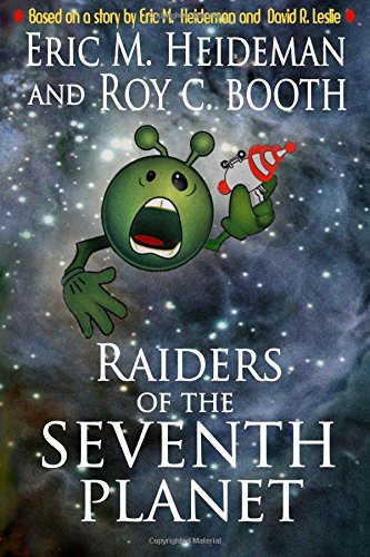 Raiders Of The Seventh Planet [Paperback]