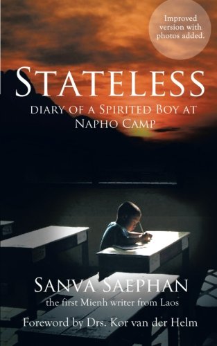 Stateless Diary Of A Spirited Boy At Napho Camp [Paperback]