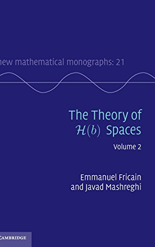 The Theory of H(b) Spaces Volume 2 [Hardcover]