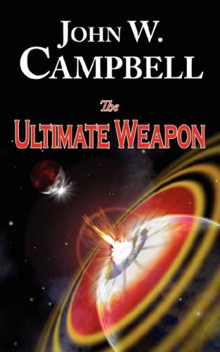 The Ultimate Weapon [Paperback]