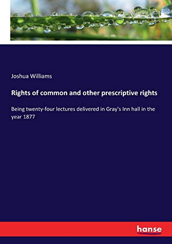 Rights of Common and Other Prescriptive Rights [Paperback]