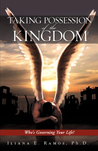 Taking Possession Of The Kingdom [Paperback]