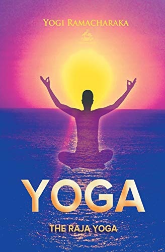 The Raja Yoga (yoga Academy) [Paperback]