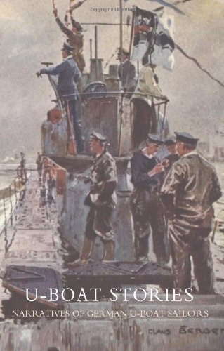 U-Boat Stories - Great War. [Paperback]