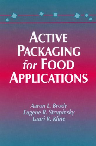 Active Packaging for Food Applications [Hardcover]