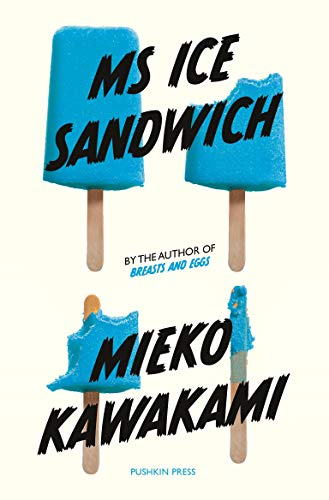 Ms Ice Sandwich [Paperback]