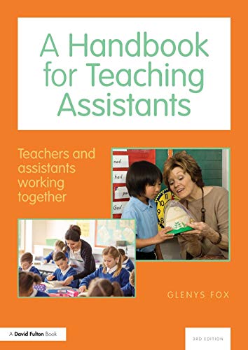 A Handbook for Teaching Assistants Teachers and assistants orking together [Paperback]