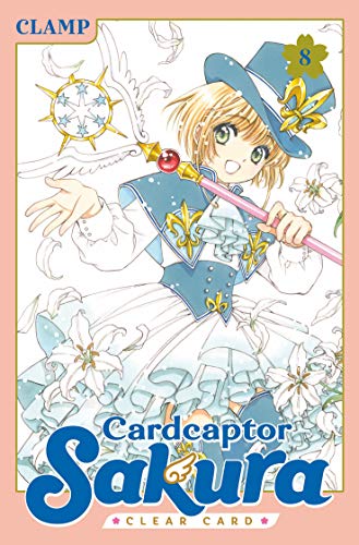 Cardcaptor Sakura: Clear Card 8 [Paperback]