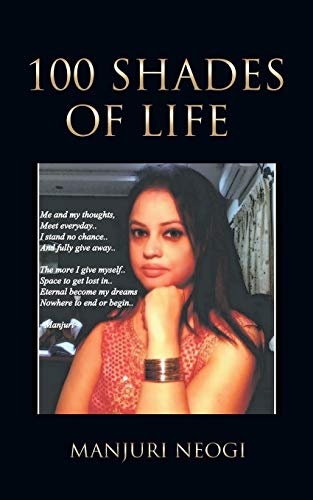 100 Shades Of Life [Paperback]