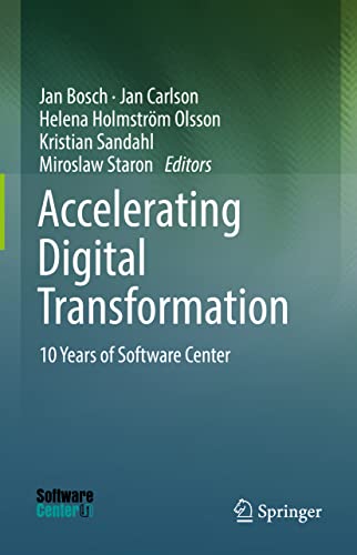 Accelerating Digital Transformation 10 Years of Softare Center [Hardcover]