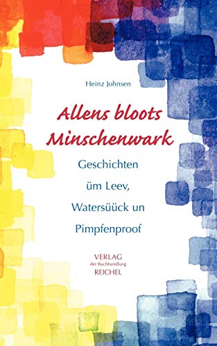 Allens Bloots Minschenark [Paperback]