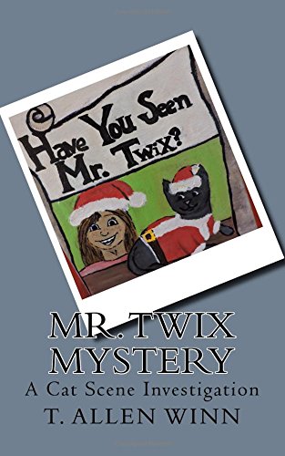 Mister Tix Mystery A Cat Scene Investigation [Paperback]