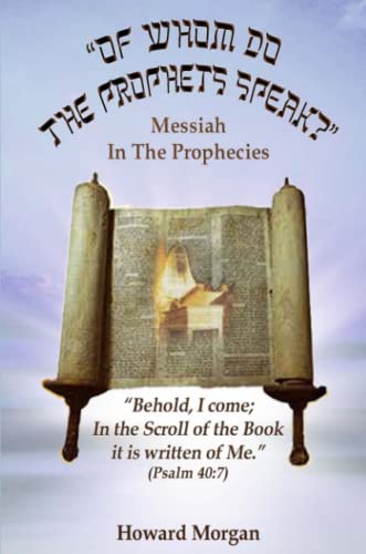 Of Whom Do the Prophets Speak [Paperback]