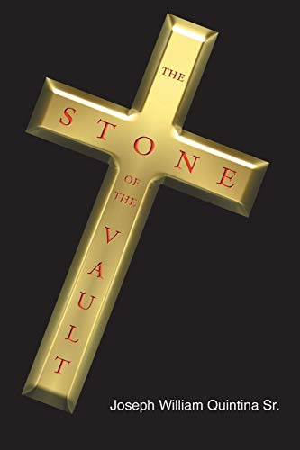 The Stone Of The Vault [Paperback]