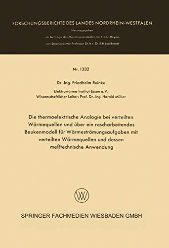 Die thermoelektrische Analogie bei verteilten Wrmequellen und ber ein rascharb [Paperback]