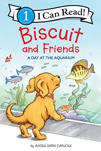 Biscuit and Friends: A Day at the Aquarium [Paperback]