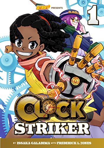 Clock Striker, Volume 1: "I'm Gonna