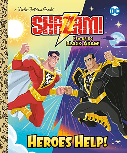 Heroes Help! (DC Shazam!): Featuring Black Adam! [Hardcover]