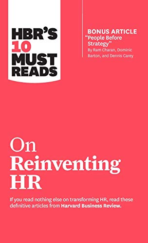 HBR's 10 Must Reads on Reinventing HR (ith bonus article  People Before Strateg [Hardcover]