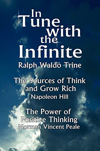 In Tune With The Infinite (the Sources Of Think And Gro Rich By Napoleon Hill & [Mass Market Paperbac]