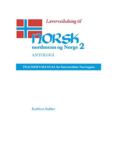 L&230rerveiledning til Norsk, nordmenn og Norge 2, Antologi Teacher&39s Man [Paperback]