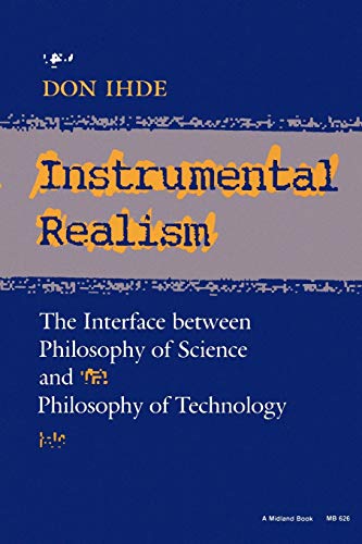 Instrumental Realism The Interface beteen Philosophy of Science and Philosophy [Paperback]