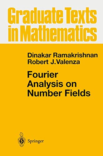 Fourier Analysis on Number Fields [Paperback]