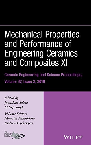 Mechanical Properties and Performance of Engineering Ceramics and Composites XI [Hardcover]