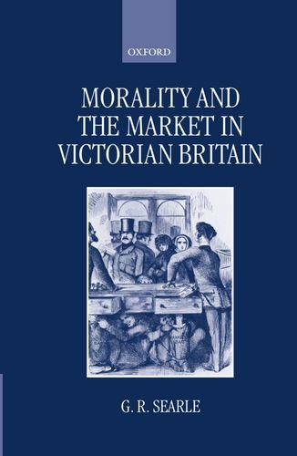 Morality and the Market in Victorian Britain [Hardcover]