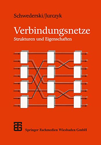 Verbindungsnetze Strukturen und Eigenschaften [Paperback]