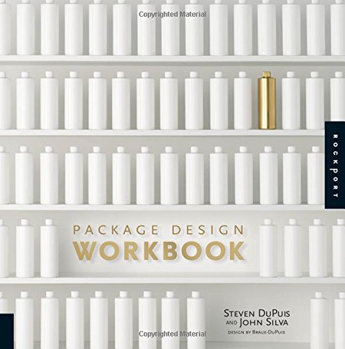 Package Design Workbook: The Art and Science of Successful Packaging [Paperback]