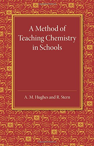 A Method of Teaching Chemistry in Schools [Paperback]