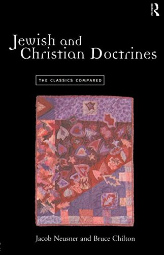 Jeish and Christian Doctrines The Classics Compared [Paperback]