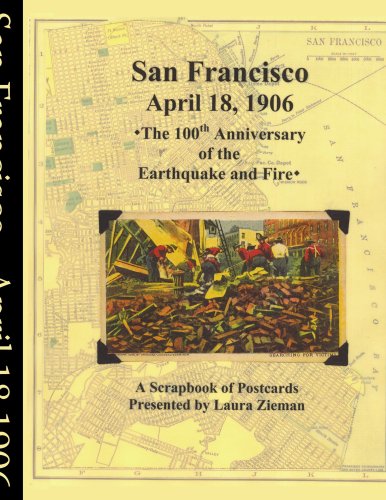 San Francisco - April 181906  100th Anniversary of the Earthquake and Fire [Paperback]