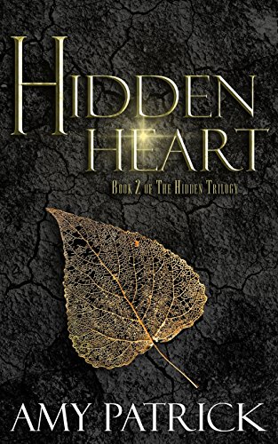 Hidden Heart Book 2 Of The Hidden Trilogy (volume 2) [Paperback]