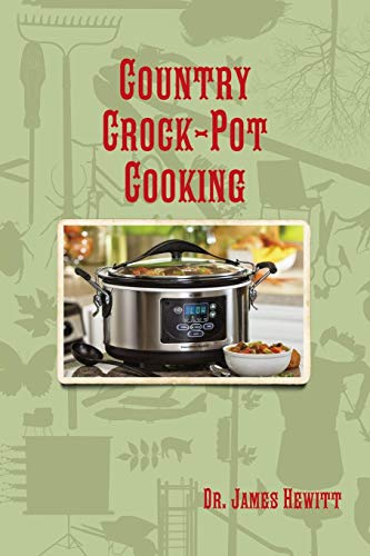 Country Crock-Pot Cooking [Paperback]