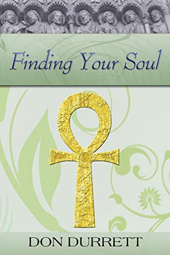 Finding Your Soul [Paperback]